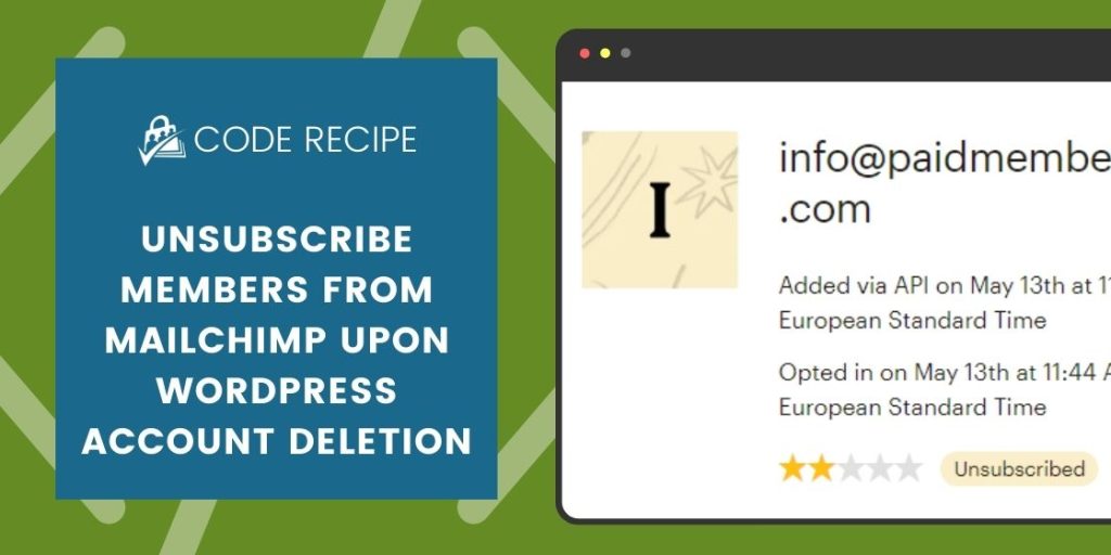 Banner Image for Unsubscribe Members From Mailchimp Upon WordPress Account Deletion