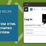 Add Custom HTML to the PMPro Login Form