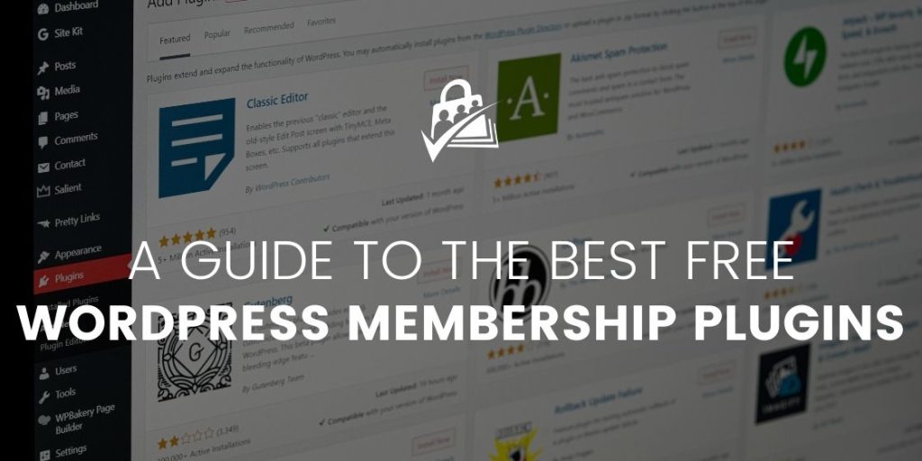 A Guide to the Best Free WordPress Membership Plugins