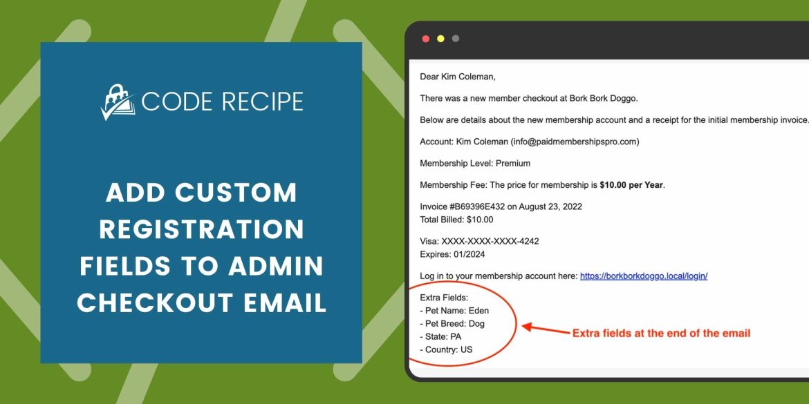 Code Recipe: Custom Registration Fields for Notification Email