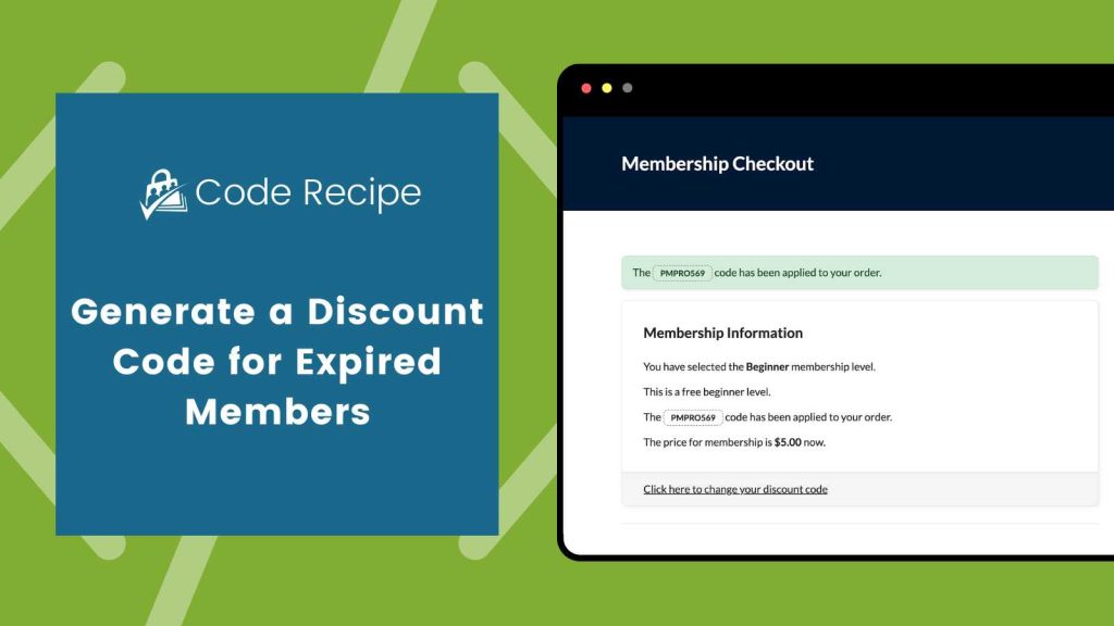 Featured image for code recipe post Generate a Discount Code for Expired Members