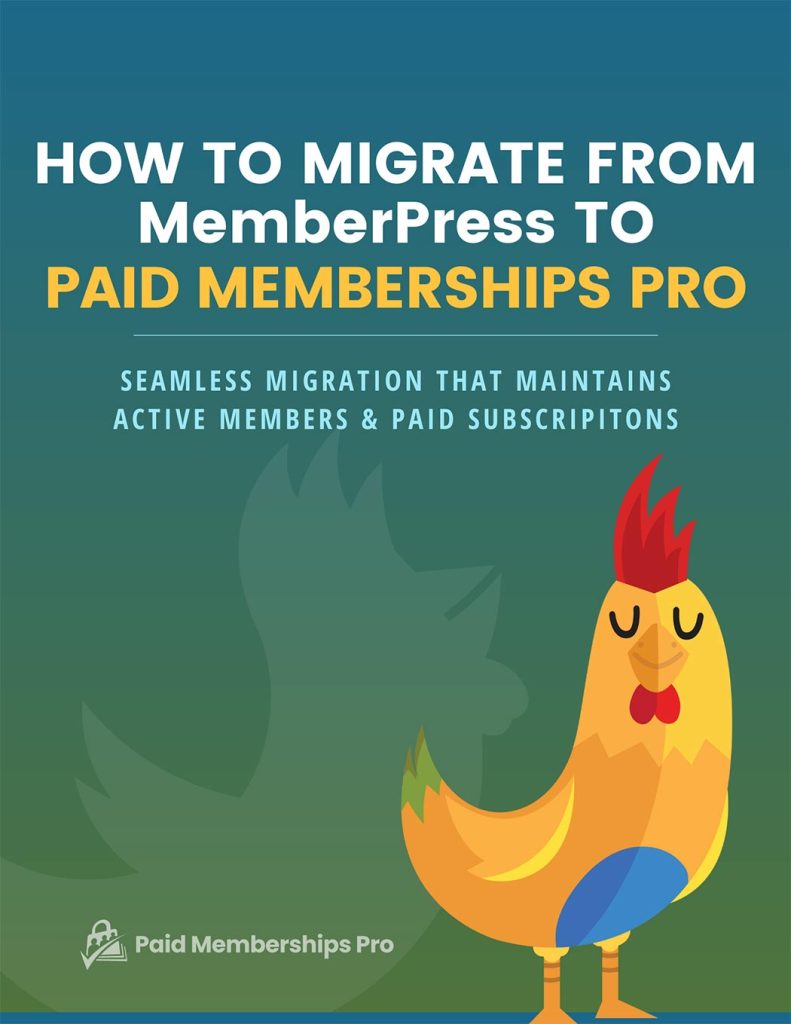 How to Migrate to PMPro from MemberPress