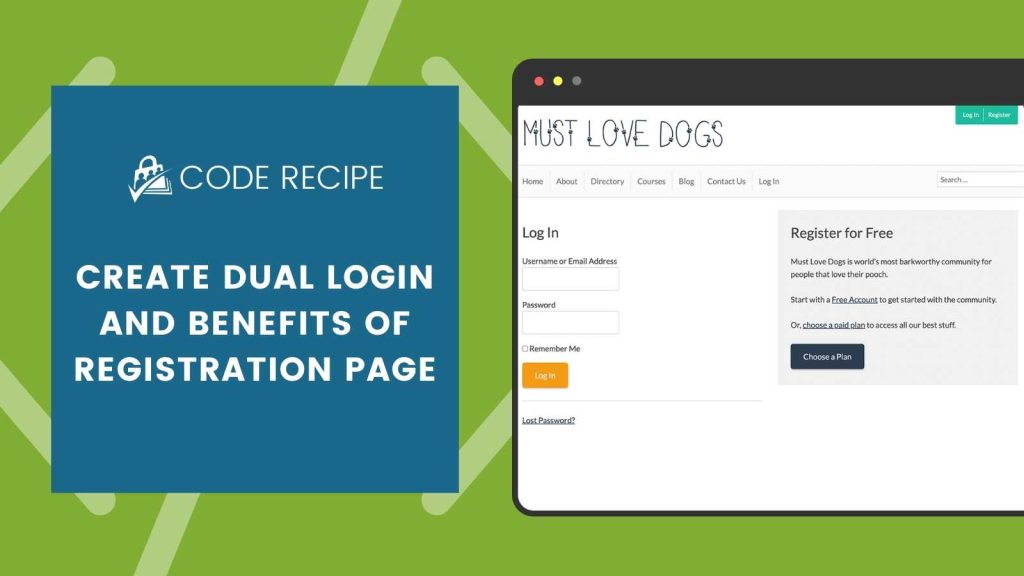 Create a Dual Login and Benefits of Registration Page Code Recipe Banner Image