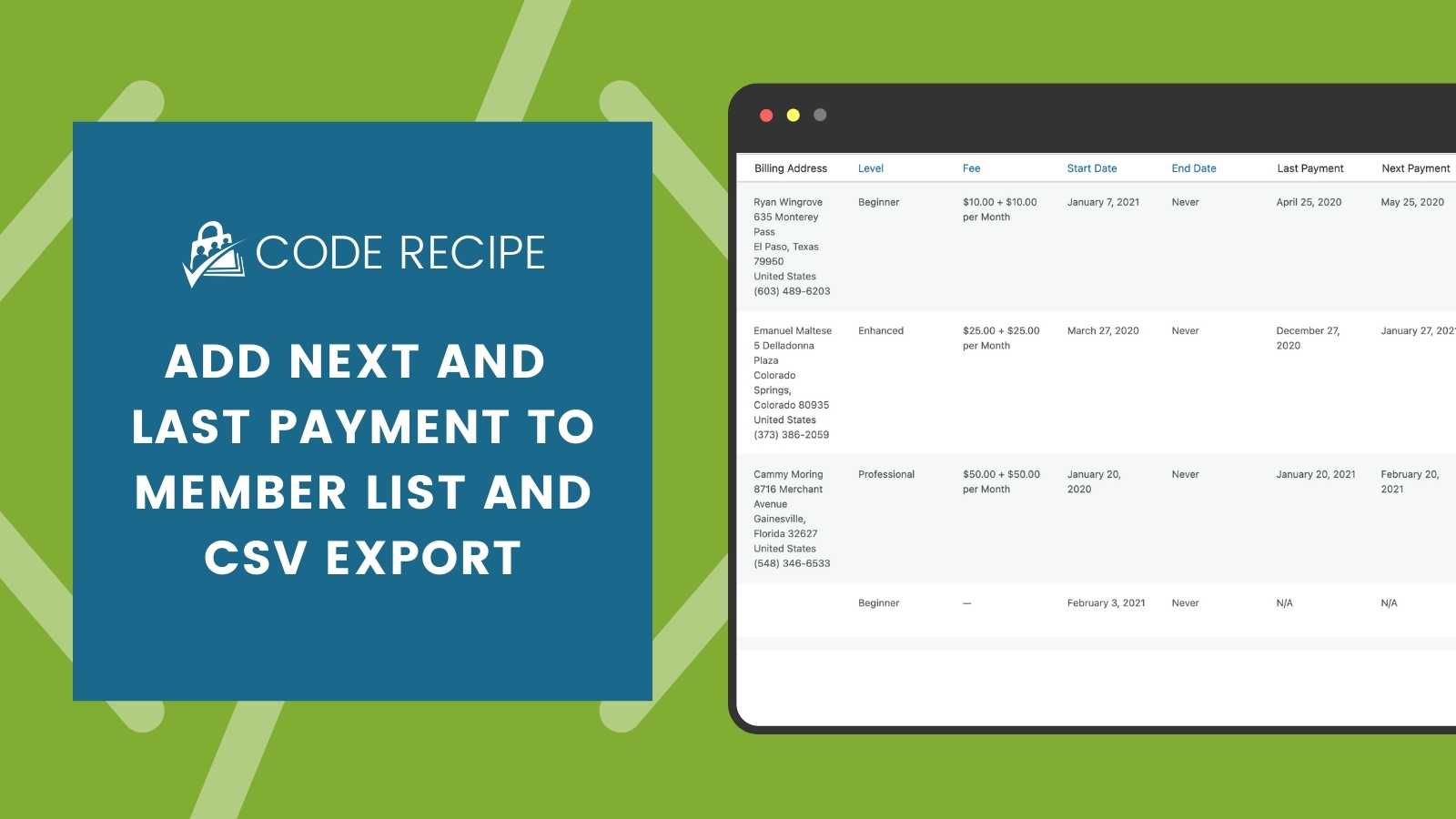 Show Next And Last Payment Date On Members List CSV Export