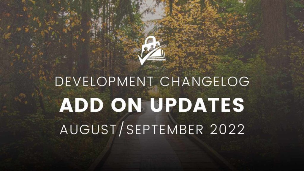 Developmental Changelog for Add On Updates in August and September 2022 Banner Image