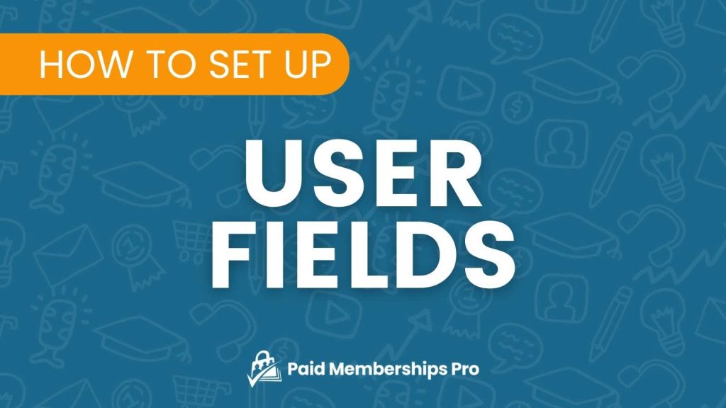 How to Set Up User Fields Banner Image