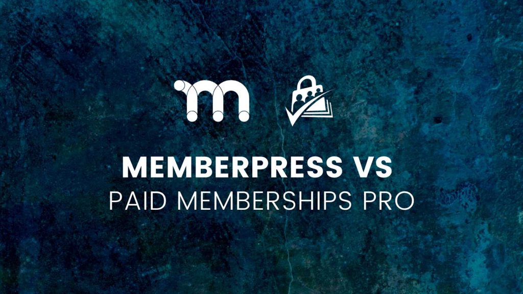 MemberPress vs Paid Memberships Pro Banner Image
