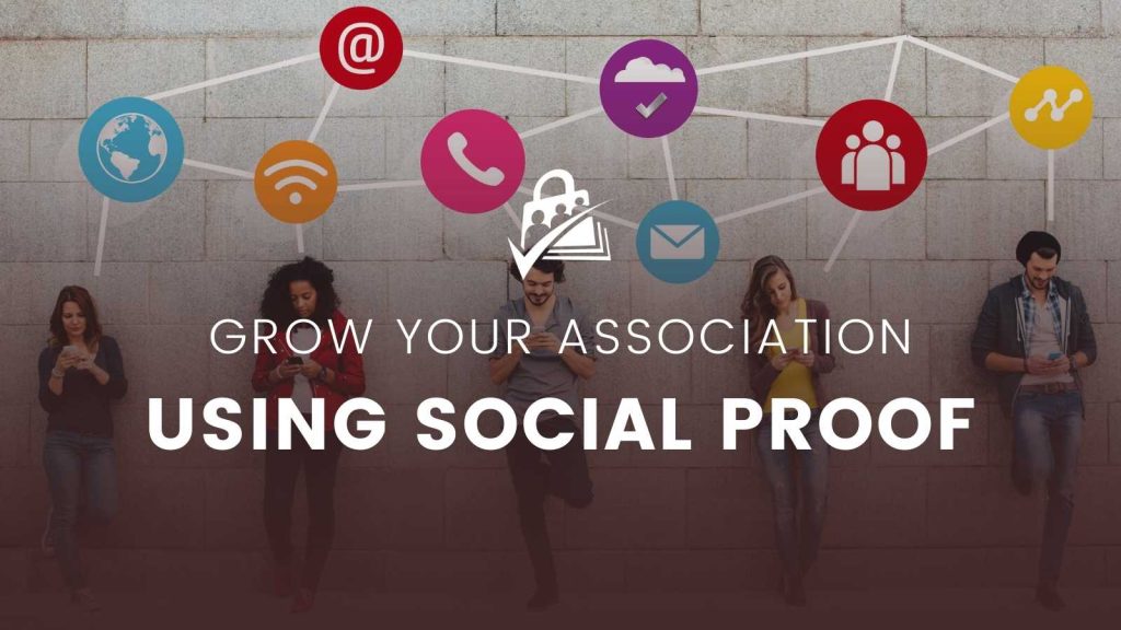 Banner Image for Grow an Association Using Social Proof