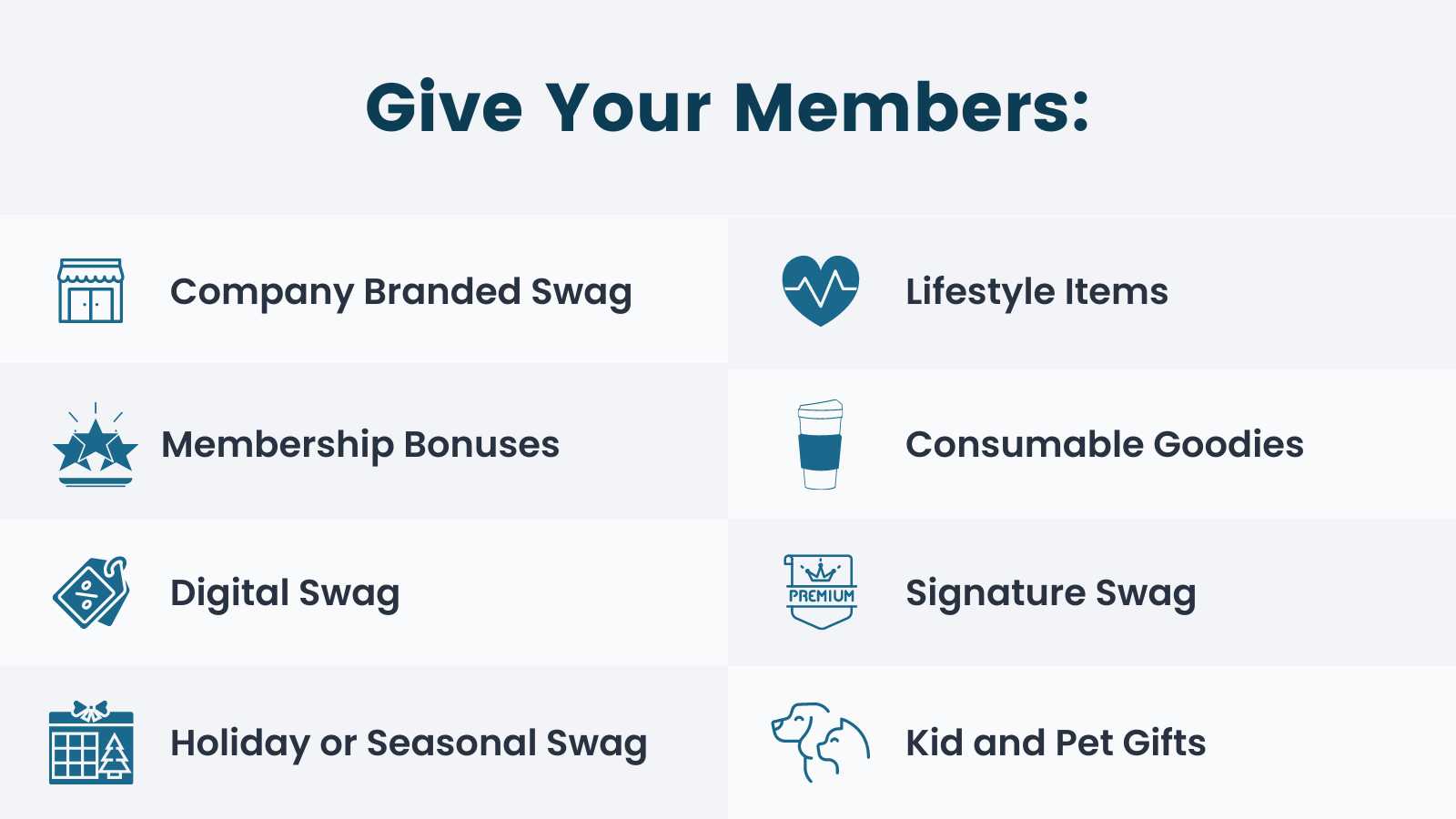 8 Swag Ideas to Gift Your Members