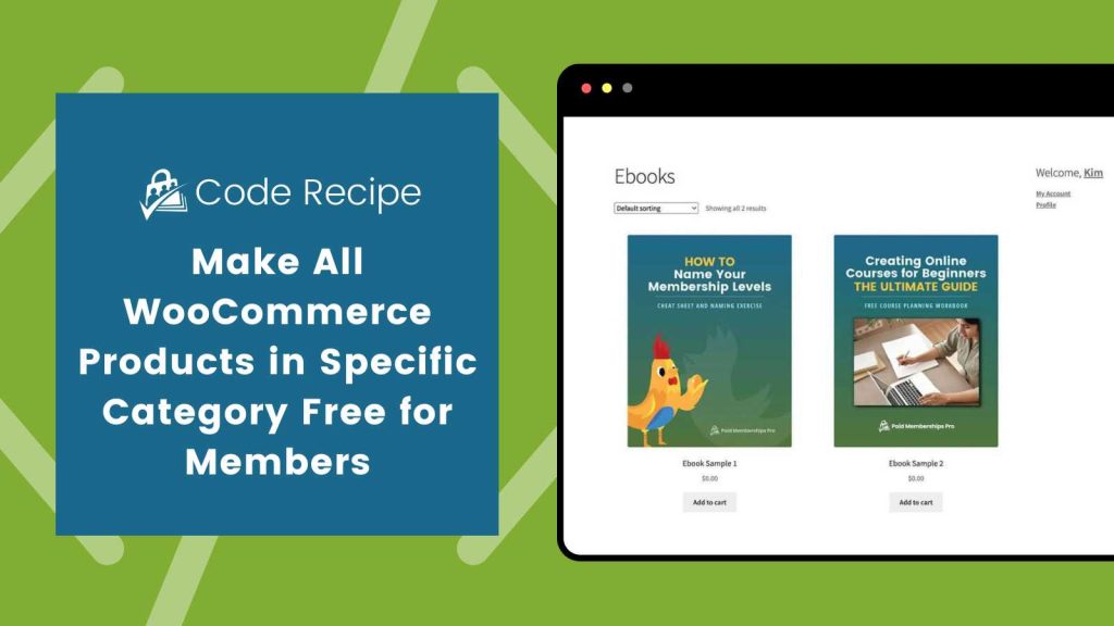 Featured Image for Make All WooCommerce Products in Specific Category Free for Members