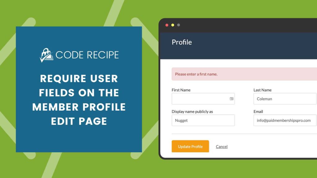 Require User Fields on the Member Profile Edit Page
