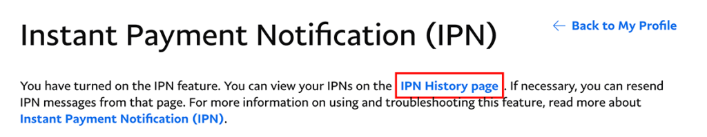 PayPal IPN settings click on IPN History page to access log