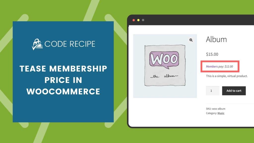 Banner Image for Tease Membership Price in WooCommerce Code Recipe