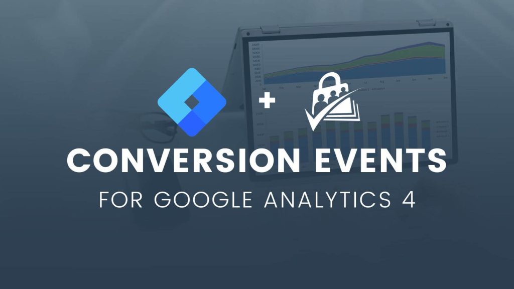 How to Set Up Google Analytics GA4 Conversion Events for Membership Sites