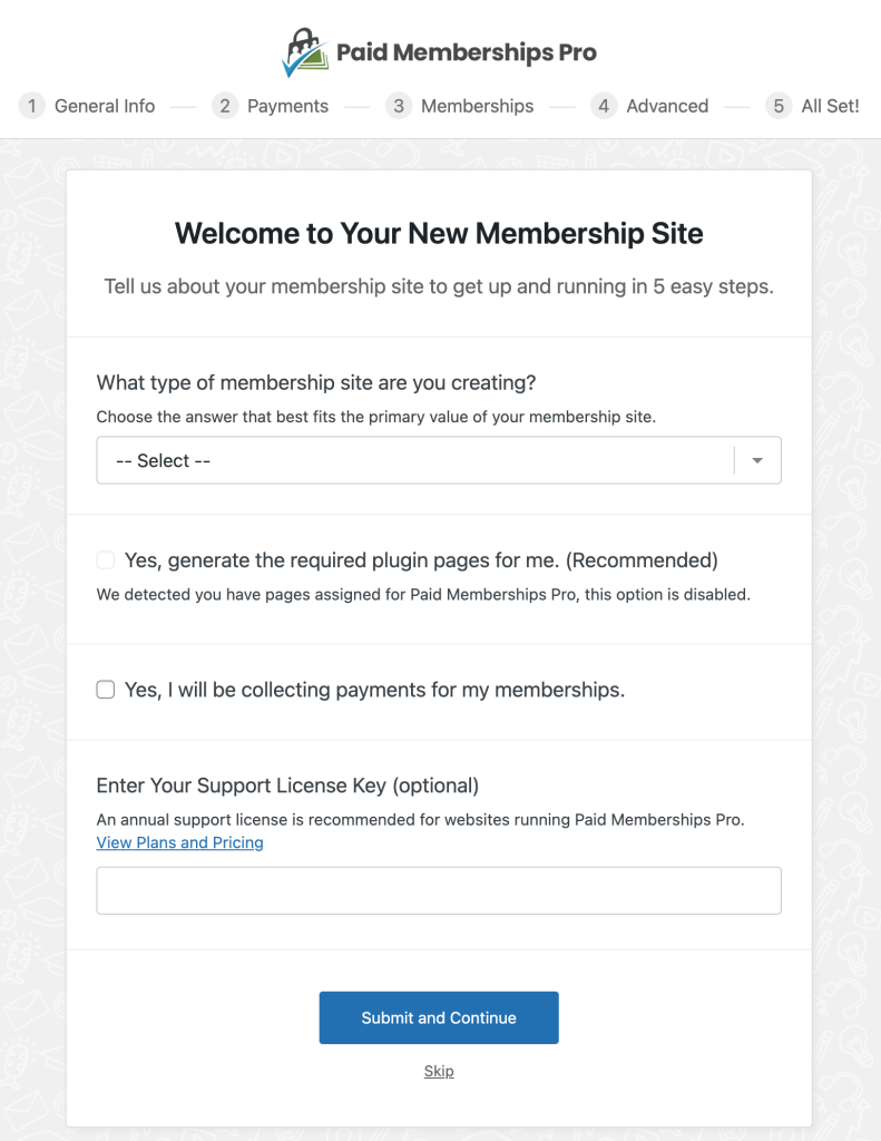 Paid Memberships Pro Setup Wizard Screenshot: Step 1 Welcome to Your New Membership Site