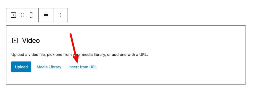 Add the WordPress Video Block to Post and Insert From URL