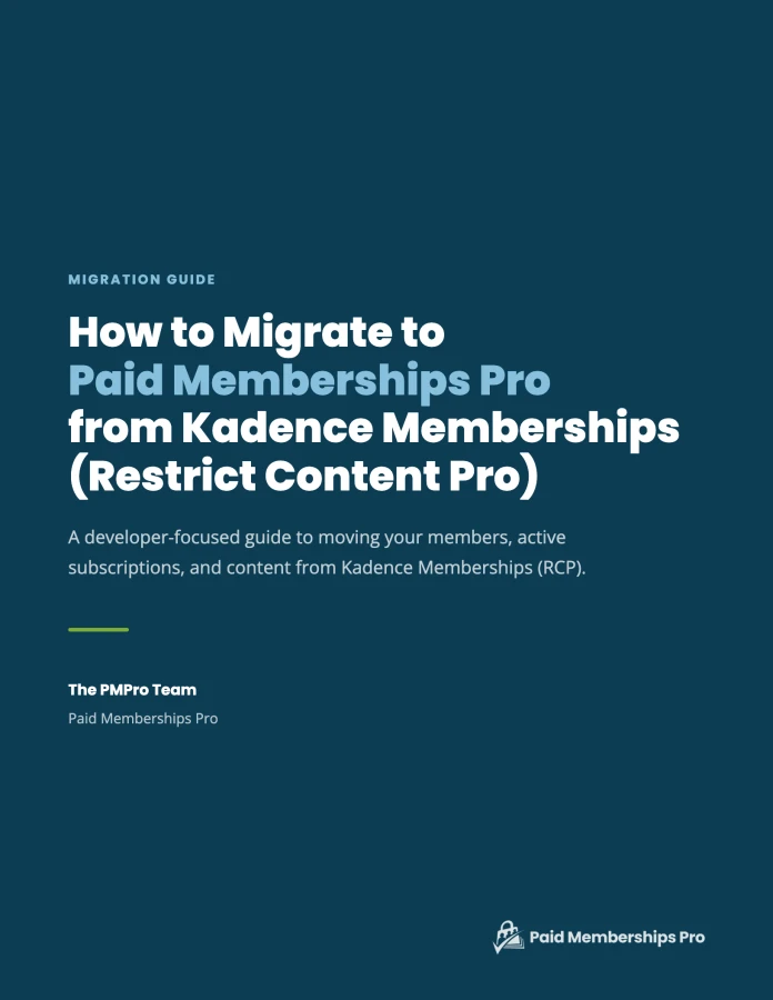 Ebook Cover: How to Migrate to PMPro from Kadence Memberships (formerly Restrict Content Pro)