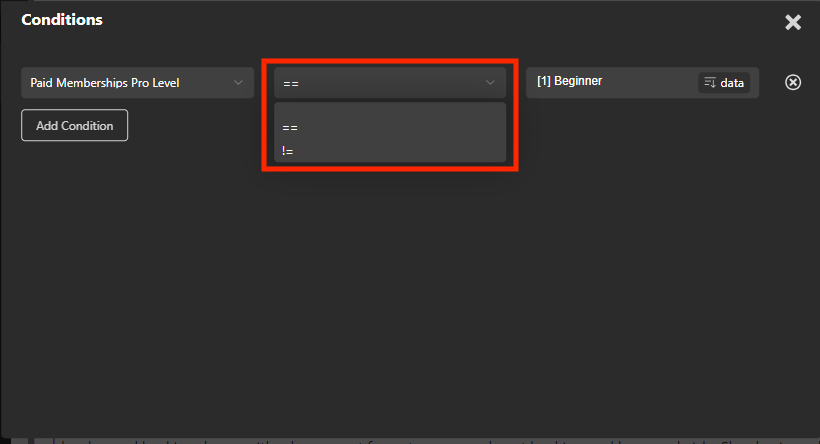 Screenshot of equal or no equal to include or exclude membership level in Oxygen Builder conditions