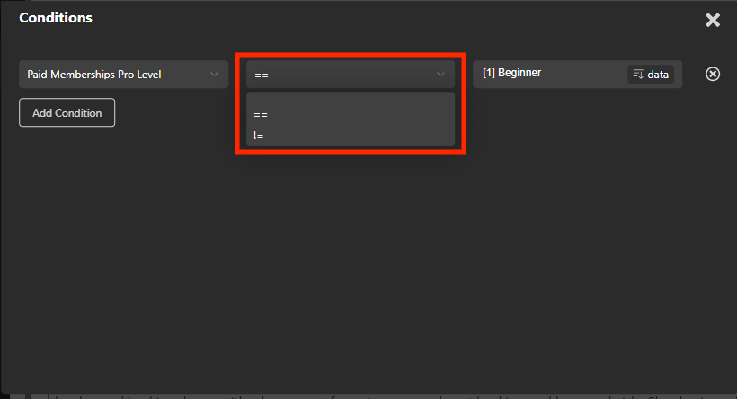 Screenshot of equal or no equal to include or exclude membership level in Oxygen Builder conditions 