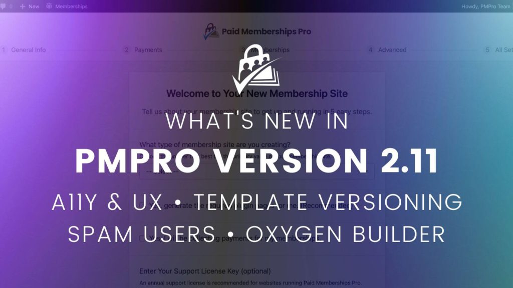 What's New In Paid Memberships Pro Version 2.11 - Release Notes