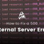 Banner image for How to Fix a 500 Internal Server Error