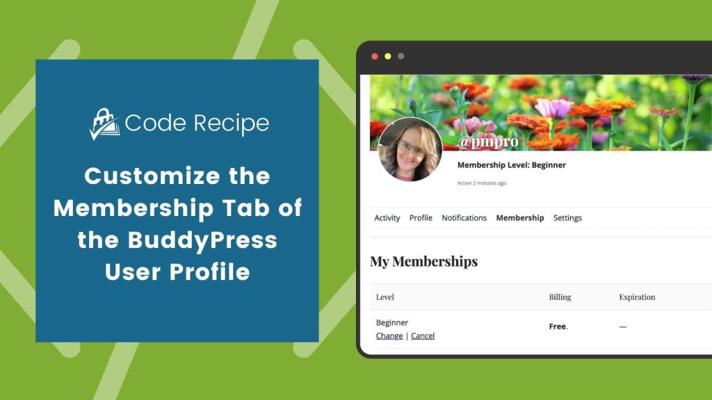 Banner Image for Code Recipe BuddyPress Membership Tab