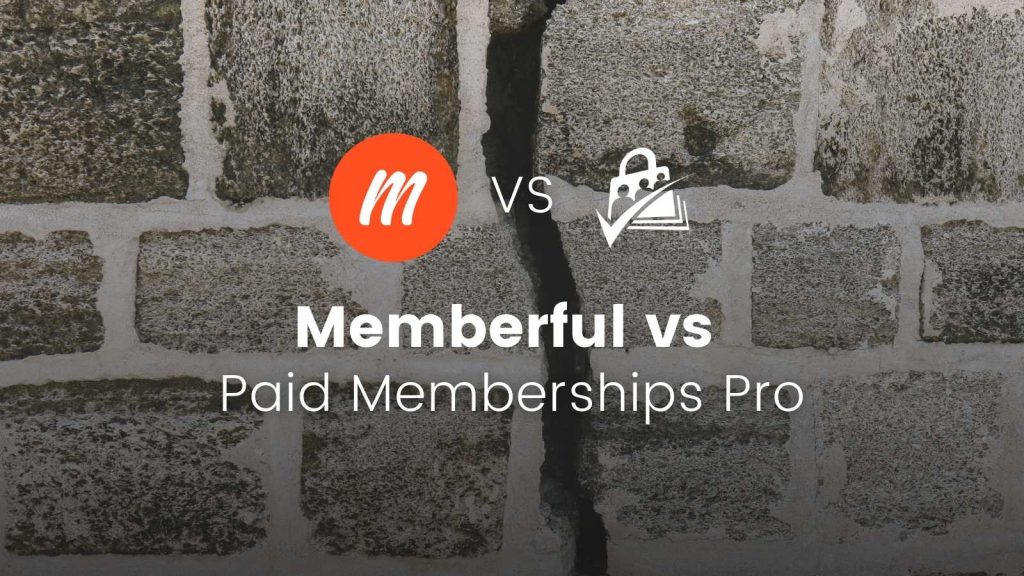 Banner Image for PMPro vs Memberful