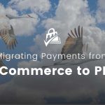 Banner image for Migrating Payments from WooCommerce to Paid Memberships Pro