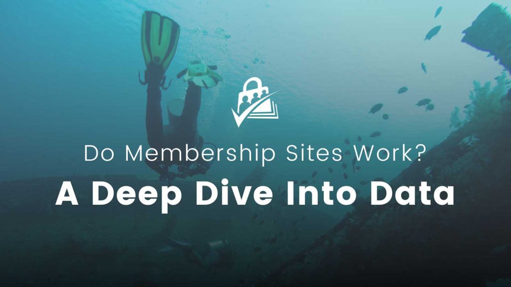 Banner image for Do Membership Sites Work? A Deep Dive Into Data