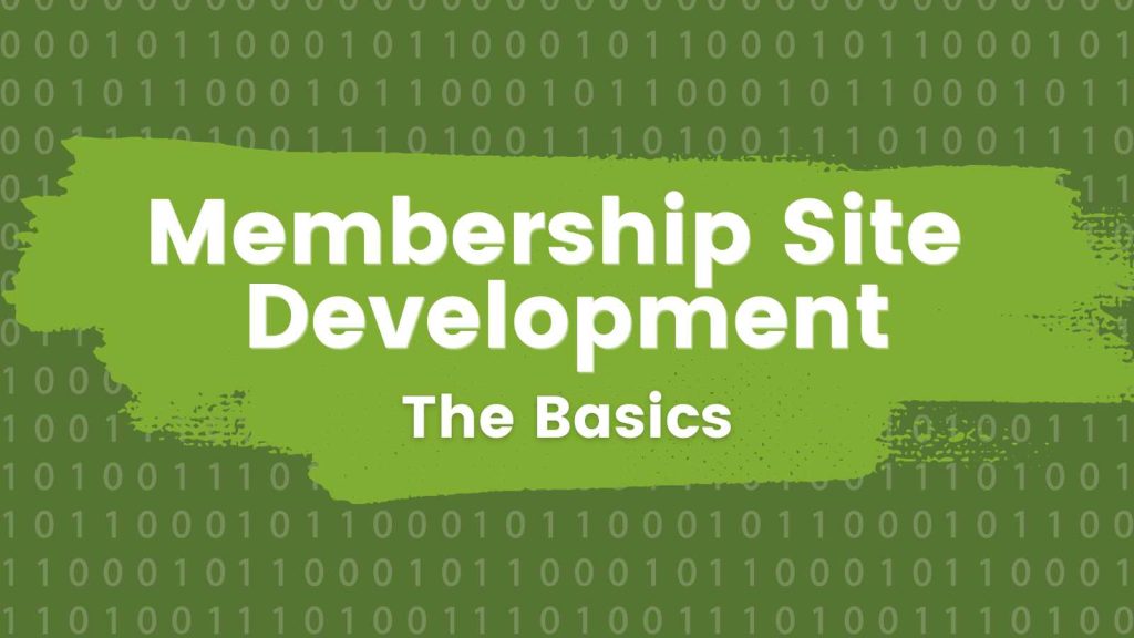 Featured Image for Membership Site Development Course: The Basics