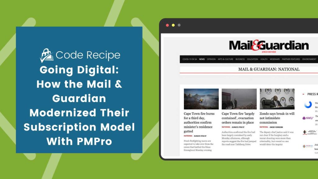 Banner image for Going Digital: How the Mail & Guardian Modernized Their Subscription Model With PMPro