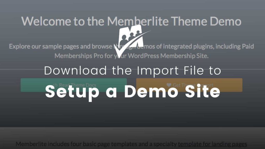 Banner image for Memberlite: Download the Import File to Setup a Demo Site
