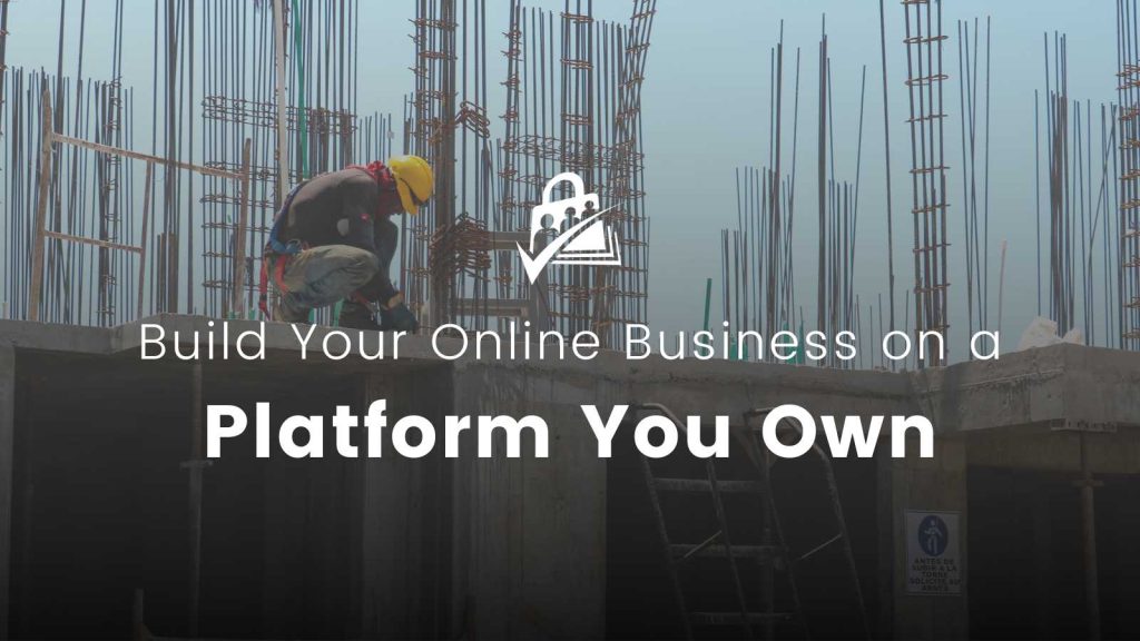Banner image for Build your online business on a platform you own.