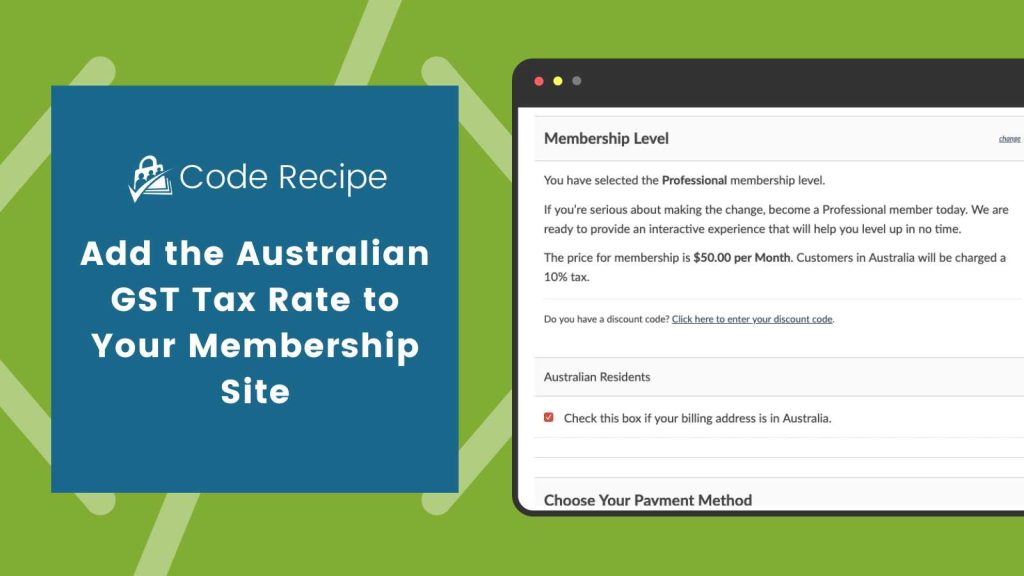 Add the Australian GST Tax Rate to Your Membership Site