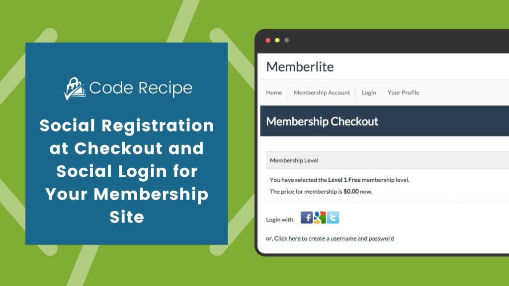 Banner image for Social Registration at Checkout and Social Login for Your Membership Site