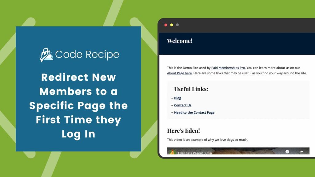Banner image for Redirect New Members to a Specific Page the First Time they Log In