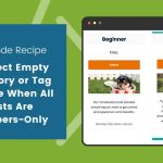 Banner image for Rediredt Empty Category or Tag Archive When All Posts Are Members-Only