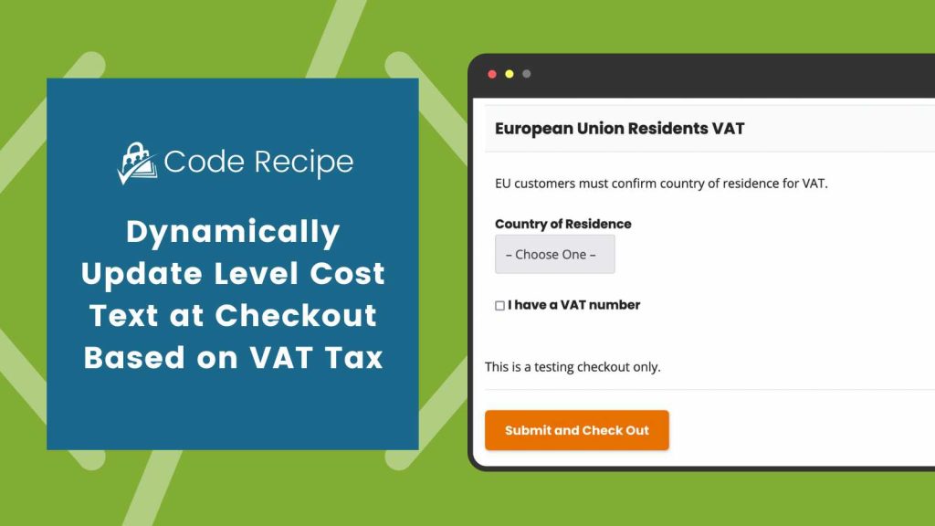 Banner image for Dynamically Update Level Costcat Checkout Based on VAT Tax