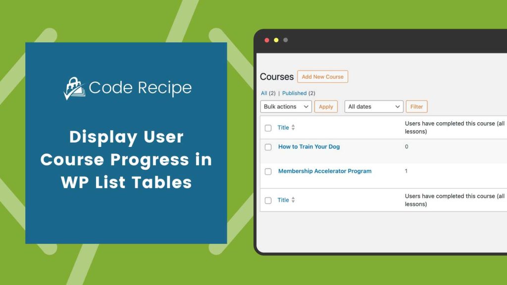 Banner Image for Display User Course Progress in the WordPress List Tables