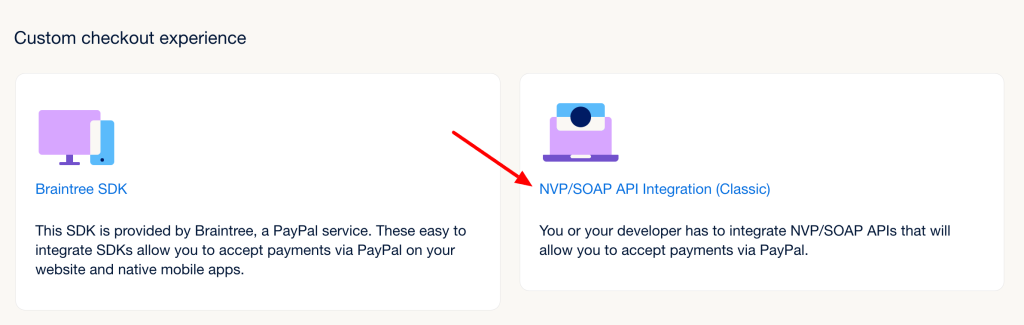 PayPal Account Settings > Website Payments > API Access > NVP/SOAP Method