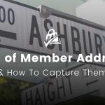 Post thumbnail for Types of Member Addresses and How to Capture Them