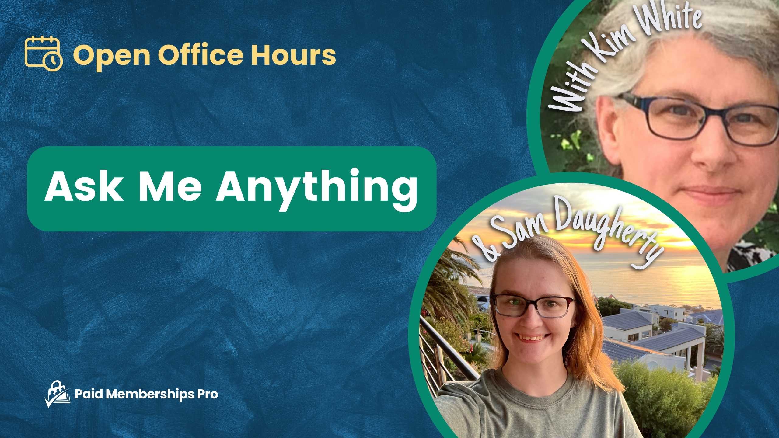 Banner Image for Ask Me Anything on May 9th, 2024 with Kim White and Sam Daugherty