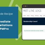 Infographic of: How to Set Up Immediate Cancellations in Paid Memberships Pro