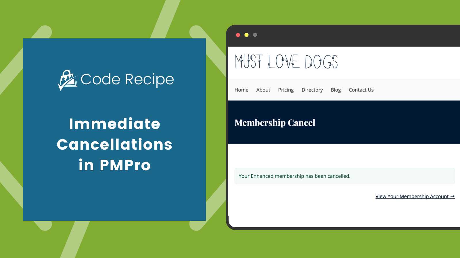 How to Set Up Immediate Cancellations in Paid Memberships Pro