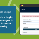 Featured image for code recipe 'Customize Login Error Messages to Boost Account Security'