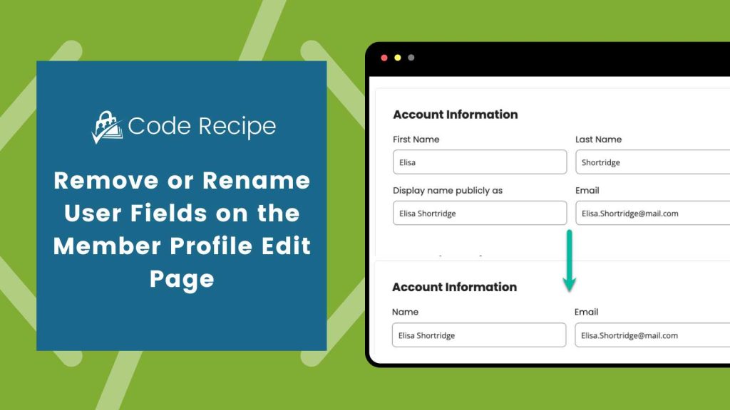 Featured image for Remove or Rename User Fields on the Member Profile Edit Page code recipe