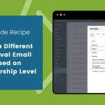 Featured image for code recipe on sending custom approval emails per membership level