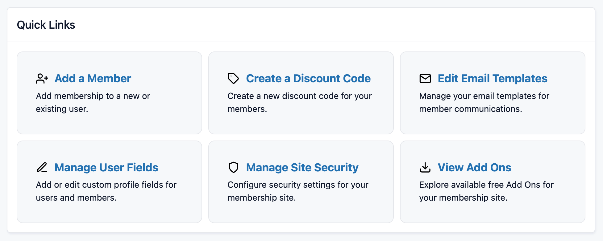 Screenshot of the Quick Links section of the Memberships > Dashboard screen in the WordPress admin