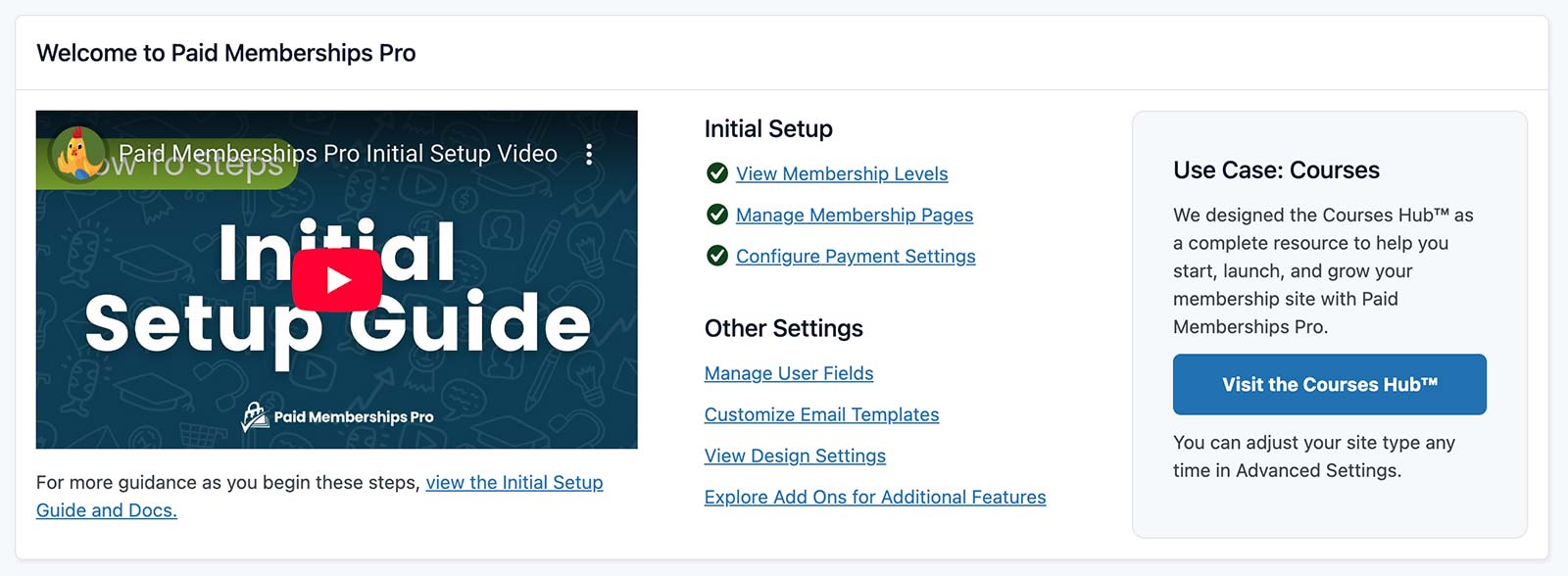 Screenshot of the Welcome to Paid Memberships Pro Dashboard section with Use Case Hub links