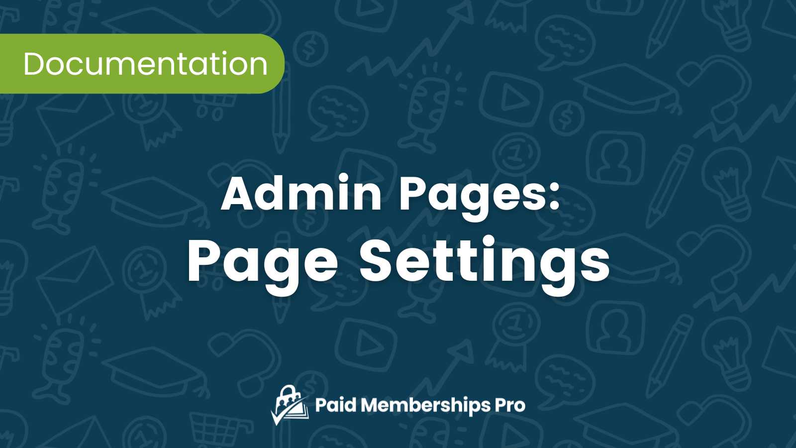 Documentation On The Admin Settings For Assigning Frontend Pages